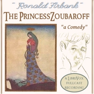 The Princess Zoubaroff - Ronald FIRBANK
