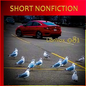 Short Nonfiction Collection, Vol. 081 - Various