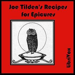 Joe Tilden's Recipes for Epicures - Joe TILDEN
