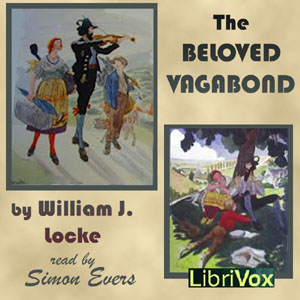 The Beloved Vagabond - William John Locke
