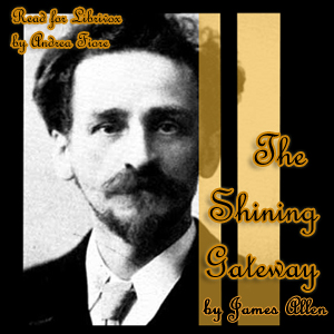 The Shining Gateway - James Allen
