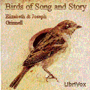 Birds of Song and Story - Elizabeth Grinnell