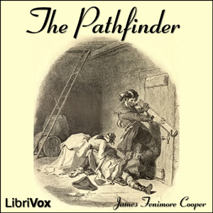 The Pathfinder - The Inland Sea - James Fenimore Cooper