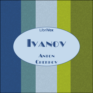 Ivanov - Anton Chekhov