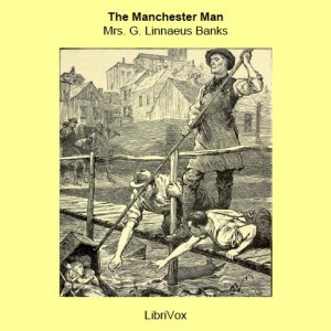 The Manchester Man - Isabella Varley BANKS