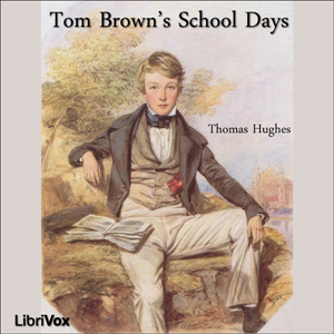 Tom Brown's School Days - Thomas HUGHES