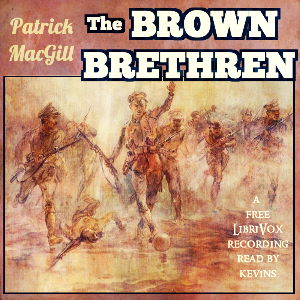 The Brown Brethren - Patrick MacGill