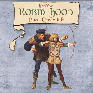 Robin Hood - Paul CRESWICK
