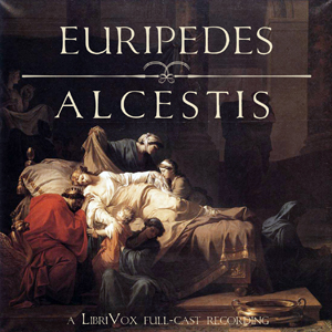 Alcestis - Euripides
