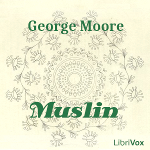 Muslin - George Moore