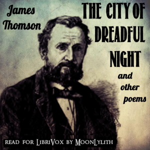 The City of Dreadful Night and Other Poems - James Thomson