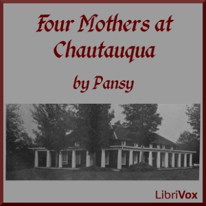 Four Mothers at Chautauqua - Pansy