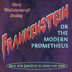 Frankenstein: or, the Modern Prometheus (Version 4) - Mary Wollstonecraft Shelley