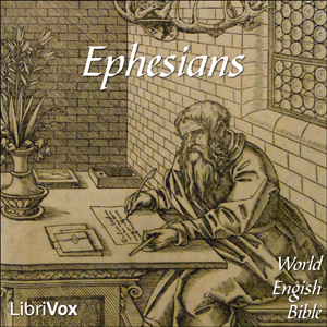 Bible (WEB) NT 10: Ephesians - World English Bible