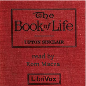 The Book of Life - Upton Sinclair