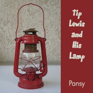 Tip Lewis and His Lamp - Pansy