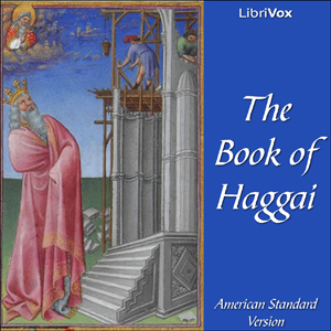 Bible (ASV) 37: Haggai - American Standard Version