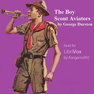 The Boy Scout Aviators - George Durston