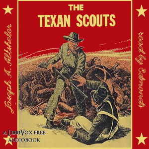 The Texan Scouts - Joseph A. Altsheler