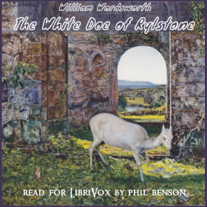 The White Doe of Rylstone - William Wordsworth