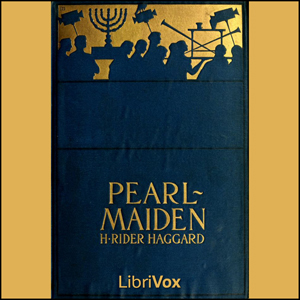 Pearl Maiden - H. Rider Haggard