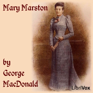 Mary Marston - George MacDonald