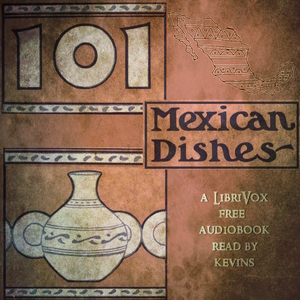 101 Mexican Dishes - May E. SOUTHWORTH