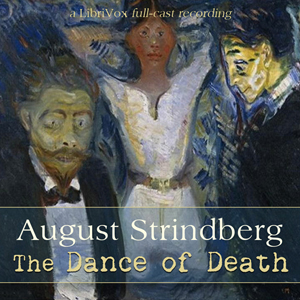 The Dance of Death - August Strindberg