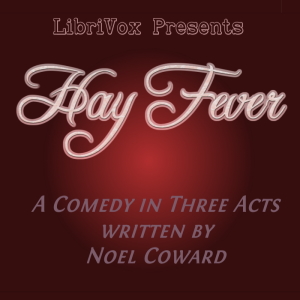 Hay Fever - Noël Coward