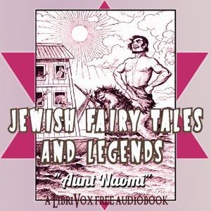 Jewish Fairy Tales and Legends - Gertrude LANDA