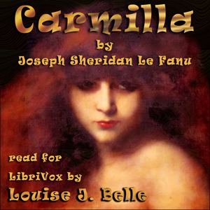 Carmilla (Version 3) - Joseph Sheridan LE FANU