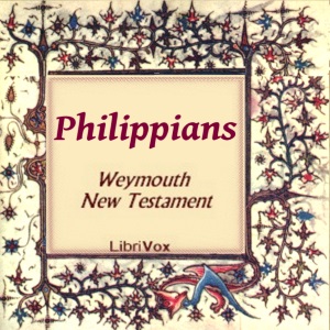 Bible (WNT) NT 11: Philippians - Weymouth New Testament