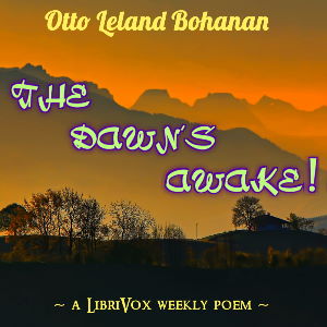 The Dawn’s Awake! - Otto Leland Bohanan