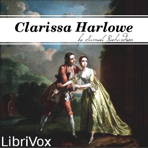 Clarissa Harlowe, or the History of a Young Lady - Volume 5 - Samuel Richardson
