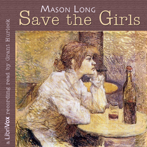 Save the Girls - Mason LONG