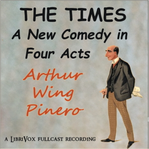 The Times - Arthur Wing Pinero
