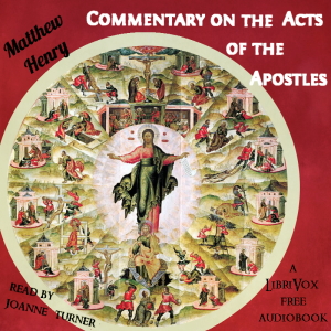 Commentary on Acts of the Apostles - Matthew HENRY