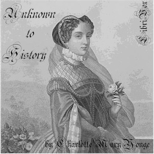 Unknown to History - Charlotte Mary Yonge