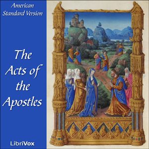 Bible (ASV) NT 05: Acts - American Standard Version