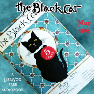 The Black Cat Vol. 01 No. 08 May 1896 - Various