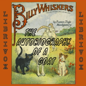 Billy Whiskers, The Autobiography of a Goat (Version 2) - Frances Trego MONTGOMERY