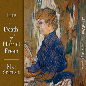 Life and Death of Harriett Frean - May Sinclair