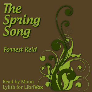 The Spring Song - Forrest Reid