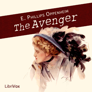 The Avenger - E. Phillips Oppenheim