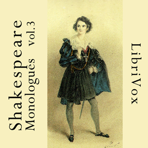Shakespeare Monologues Collection vol. 03 - William Shakespeare