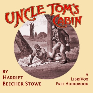 Uncle Tom's Cabin (version 2) - Harriet Beecher Stowe
