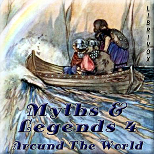 Myths and Legends Around the World - Collection 04 - Various