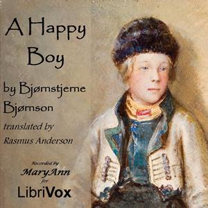A Happy Boy - Bjørnstjerne Bjørnson