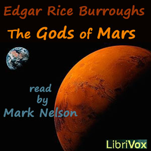 The Gods of Mars - (version 3) - Edgar Rice Burroughs