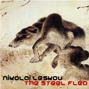 The Steel Flea - Nikolai Leskov